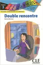 Double Rencontre - Mimran Reine