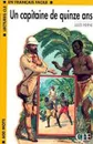 Lectures CLE En Francais Facile 1 Un capitaine de quinze ans - Verne Jules