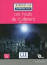 Les Hauts de Hurlevent (+ CD) - Bronte Emily