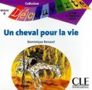 Un cheval pour la vie CD Only (Level 6) - Dominique Renaud