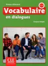 Vocabulaire en Dialogues. Niveau débutant (+ Audio CD) - Evelyne Sirejols