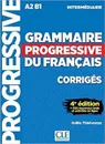 Grammaire progressive du français. Niveau intermédiaire. Corrigés - Thievenaz Odile