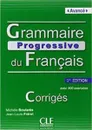 Grammaire Progressive du Francais - Nouvelle Edition: Corriges Avance - Boulares Michele