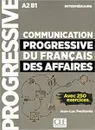 Communication progressive du français des affaires: Intermédiaire A2-B1: Livre Nouvelle couverture - Jean-Luc Penfornis