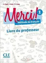 Merci! 1 Guide pédagogique - Adrien Payet;Emilio Ruiz;Isabel Rubio