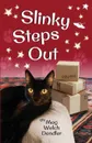 Slinky Steps Out - Meg Welch Dendler