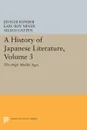 A History of Japanese Literature, Volume 3. The High Middle Ages - Jin'ichi Konishi, Aileen Gatten