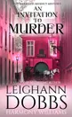 An Invitation To Murder - Leighann Dobbs, Harmony Williams