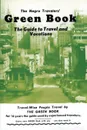 The Negro Travelers' Green Book. 1954 Facsimile Edition - Victor H. Green