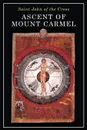 Ascent of Mount Carmel - St. John of the Cross