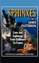 Sphinxes - James Patterson
