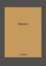 Ulysses - J. Joyce