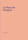La Peau de Chagrin - H. Balzac
