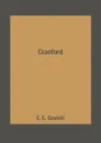 Cranford - E. C. Gaskell