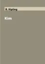 Kim - R. Kipling