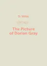 The Picture of Dorian Gray - O. Wilde