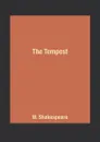 The Tempest - W. Shakespeare