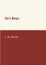 Jo's Boys - L. M. Alcott