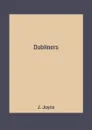 Dubliners - J. Joyce