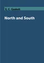 North and South - E. C. Gaskell