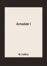 Armadale I - W. Collins