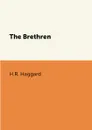 The Brethren - H.R. Haggard