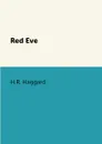 Red Eve - H.R. Haggard