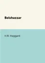 Belshazzar - H.R. Haggard