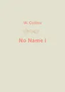 No Name I - W. Collins