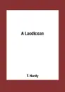 A Laodicean - T. Hardy