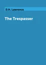 The Trespasser - D.H. Lawrence