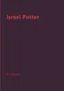 Israel Potter - H. Melville