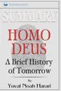 Summary of Homo Deus. A Brief History of Tomorrow by Yuval Noah Harari - Readtrepreneur Publishing