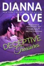 Deceptive Treasures. Slye Temp Book 4 - Dianna Love