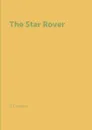 The Star Rover - J. London