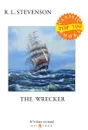 The Wrecker - Stevenson R.L.