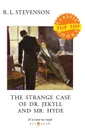 The Strange Case of Dr. Jekyll and Mr. Hyde - Stevenson R.L.