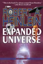 Robert Heinlein's Expanded Universe. Volume Two - Robert A. Heinlein