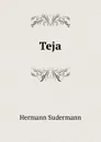 Teja - Sudermann Hermann