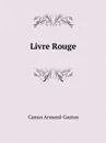 Livre Rouge - Camus Armand-Gaston