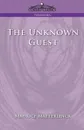 The Unknown Guest - Maurice Maeterlinck