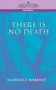 There Is No Death - Florence Marryat