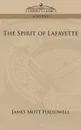 The Spirit of Lafayette - James Mott Hallowell