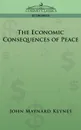 The Economic Consequences of Peace - John Maynard Keynes