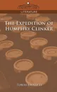 The Expedition of Humphry Clinker - Tobias George Smollett