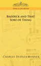 Baddeck and That Sort of Thing - Charles Dudley Warner