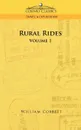 Rural Rides - Volume 1 - William Cobbett