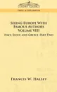 Seeing Europe with Famous Authors. Volume VIII - Italy, Sicily, and Greece-Part Two - Francis W. Halsey