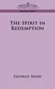 The Spirit in Redemption - George Shaw