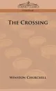 The Crossing - Winston Churchill